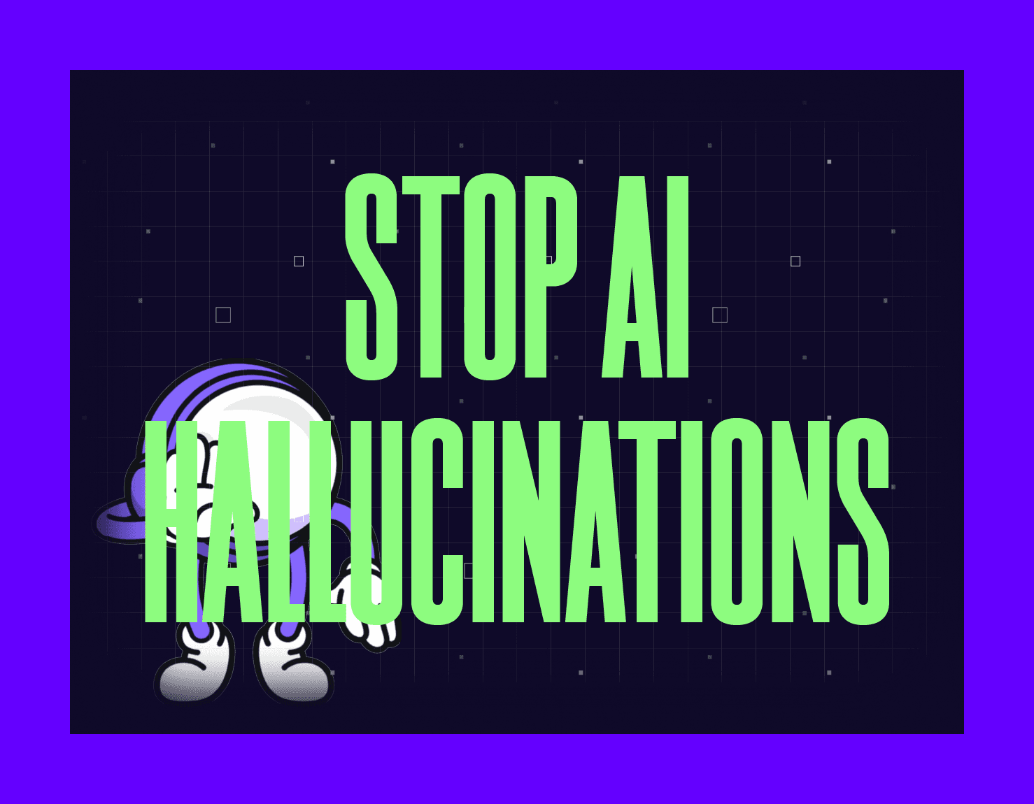 Stop AI Hallucinations mygom guide