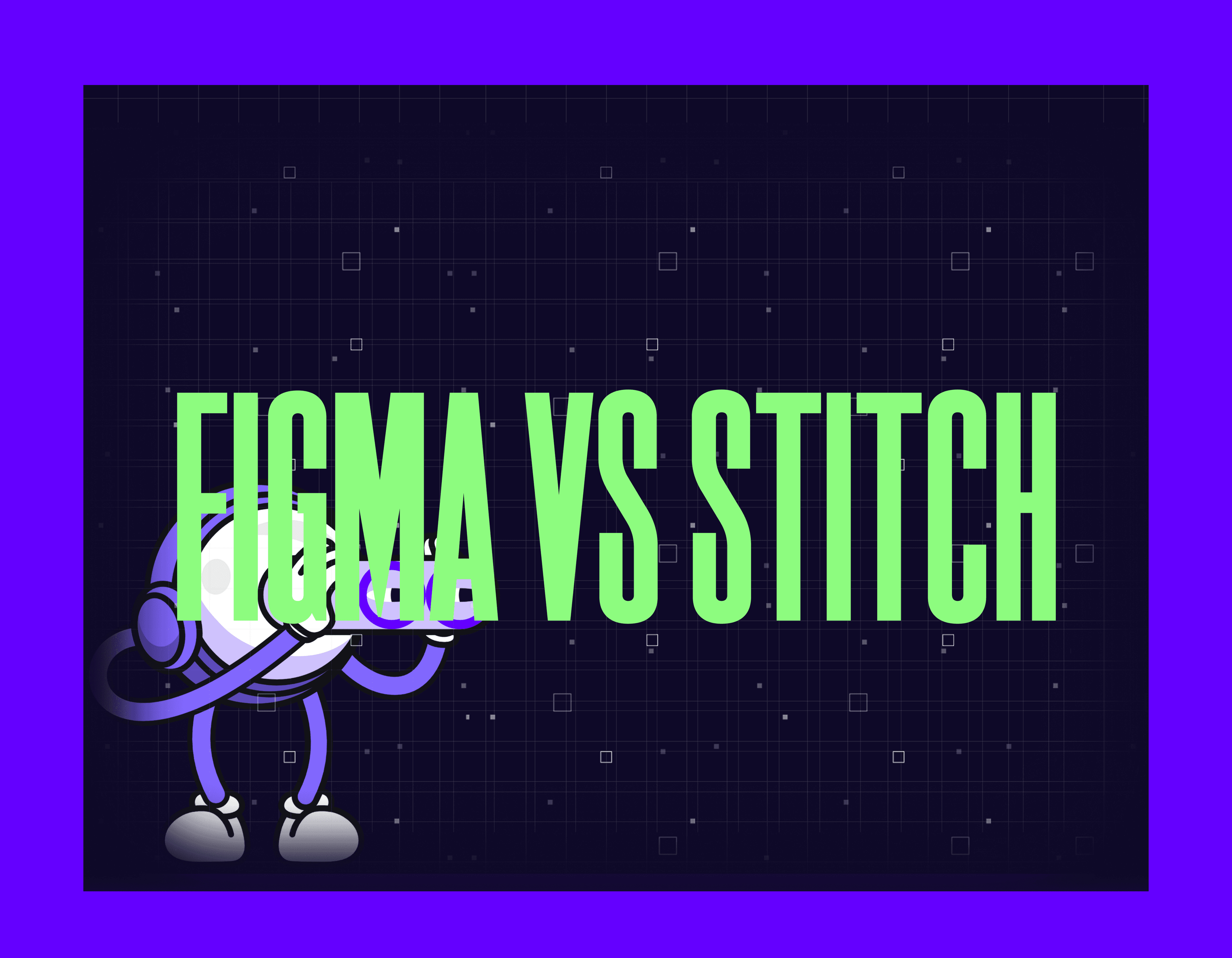 figma vs stitch mygom guide