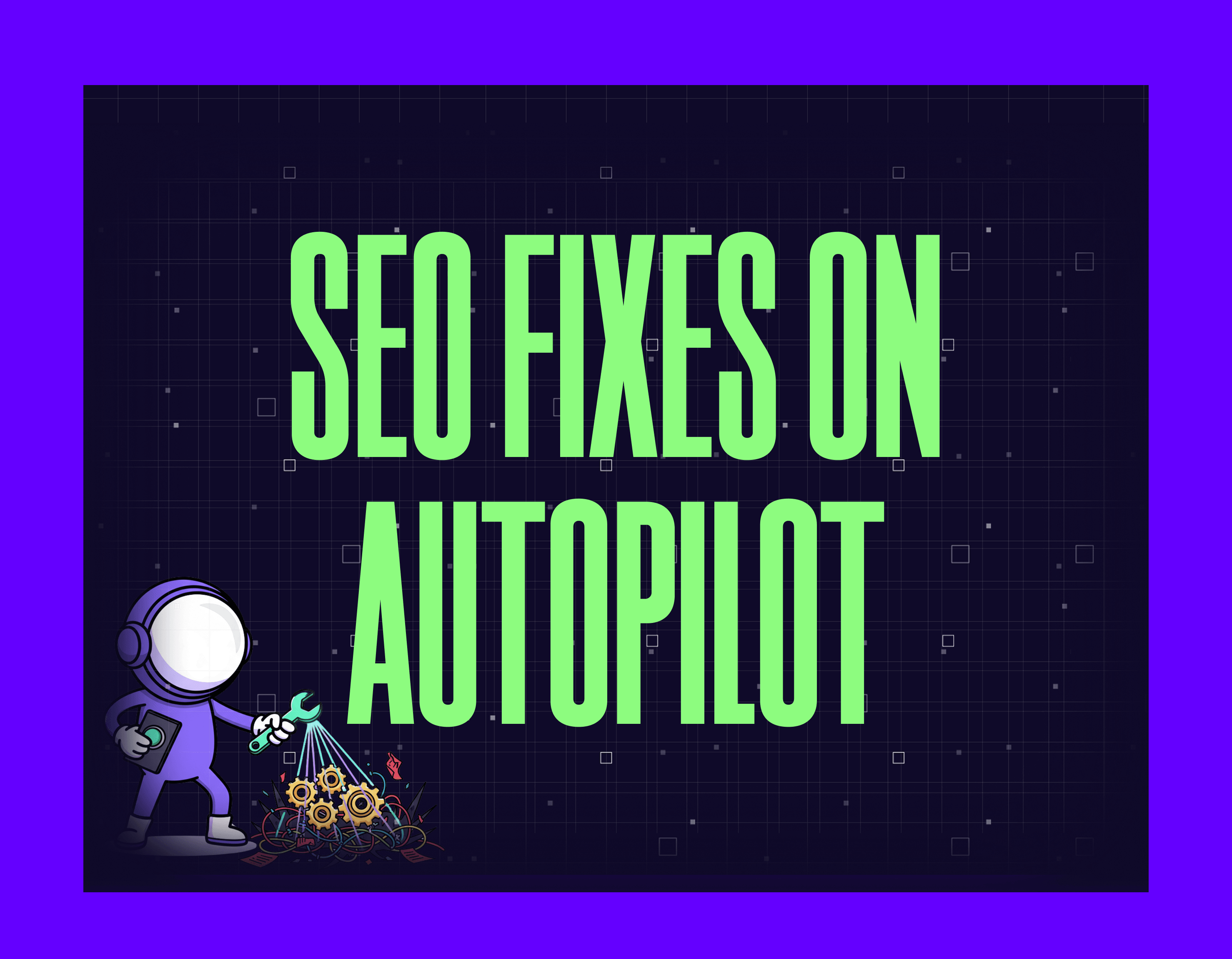 SEO fixes on autopilot Mygom about Mygom SEO MCP