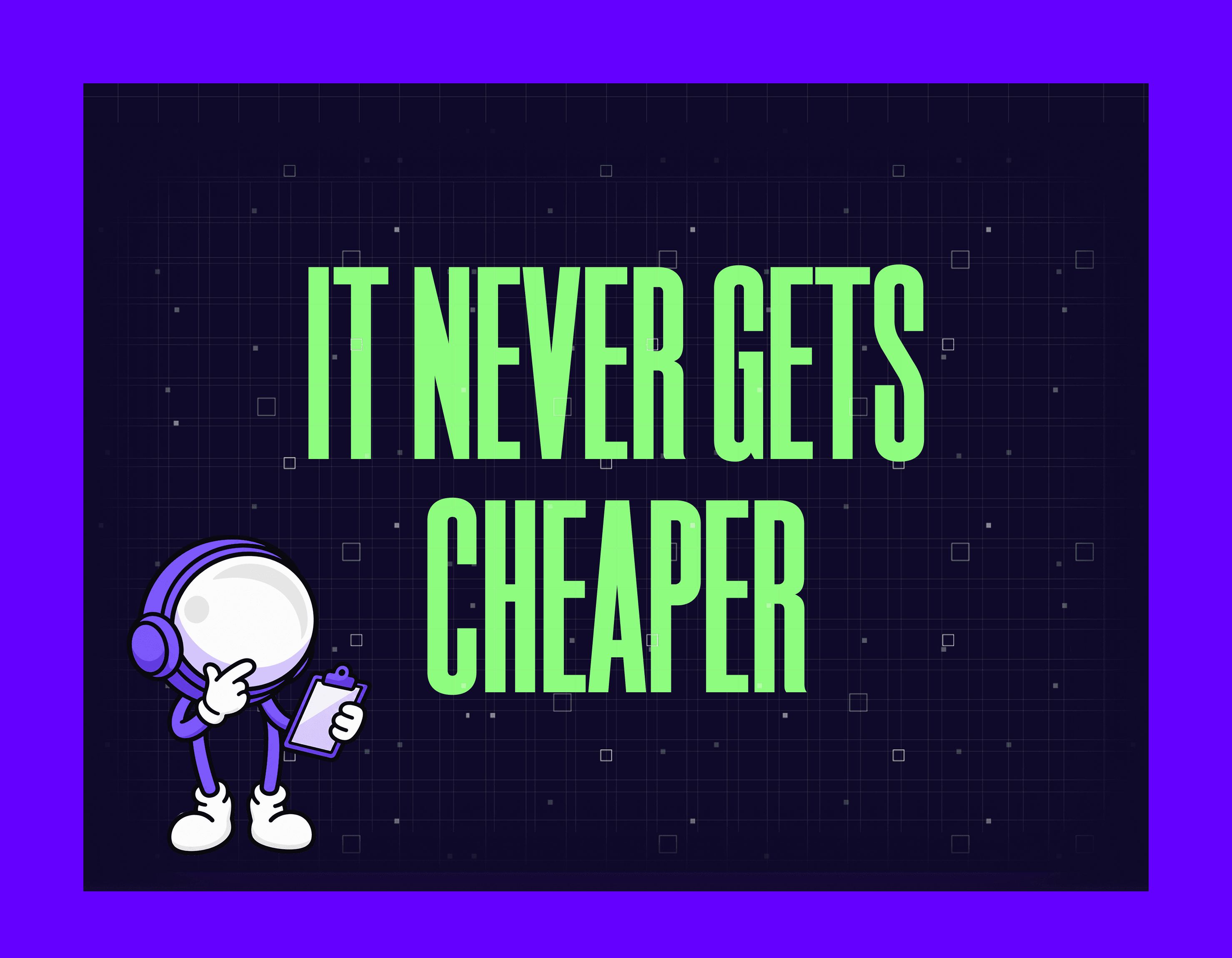 it never gets cheaper mygom article