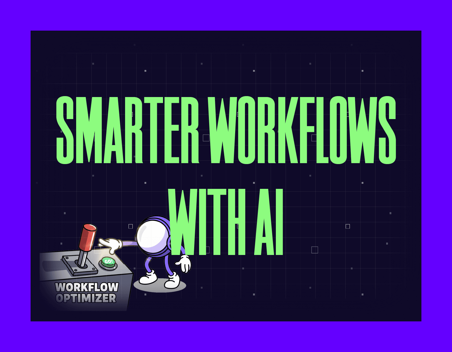 smart workflows with ai