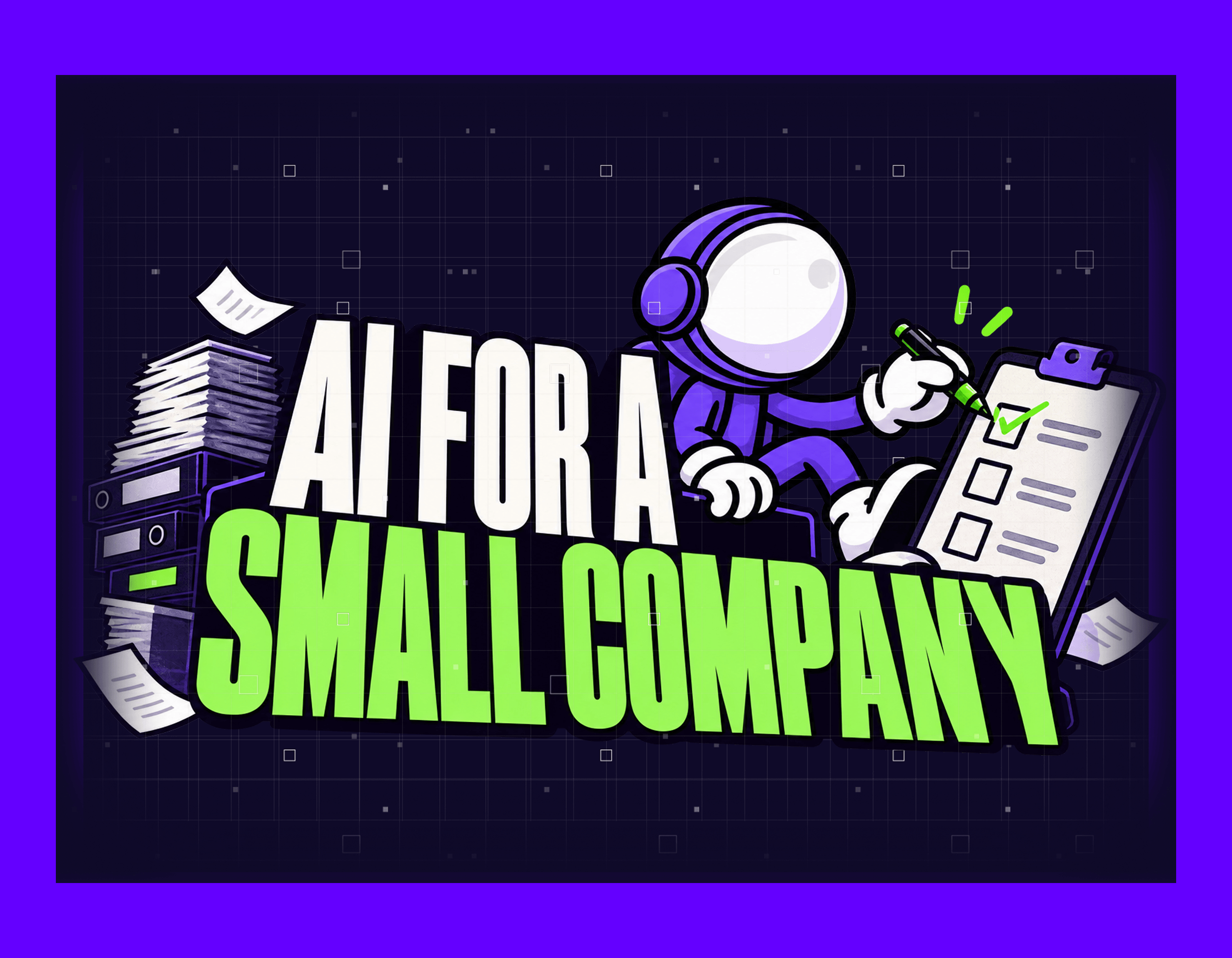AI for a Small Company 2026: When to Start