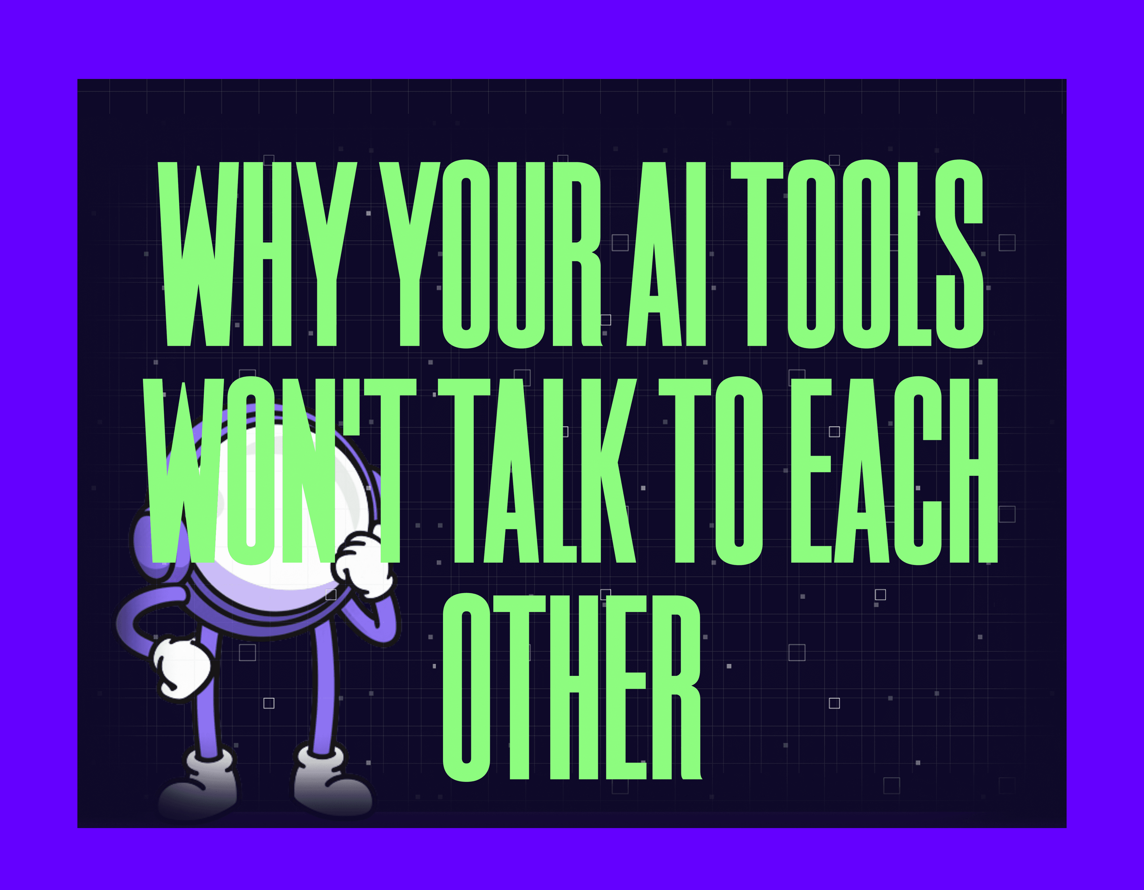 why your ai tools won't talk to each other mygom guide