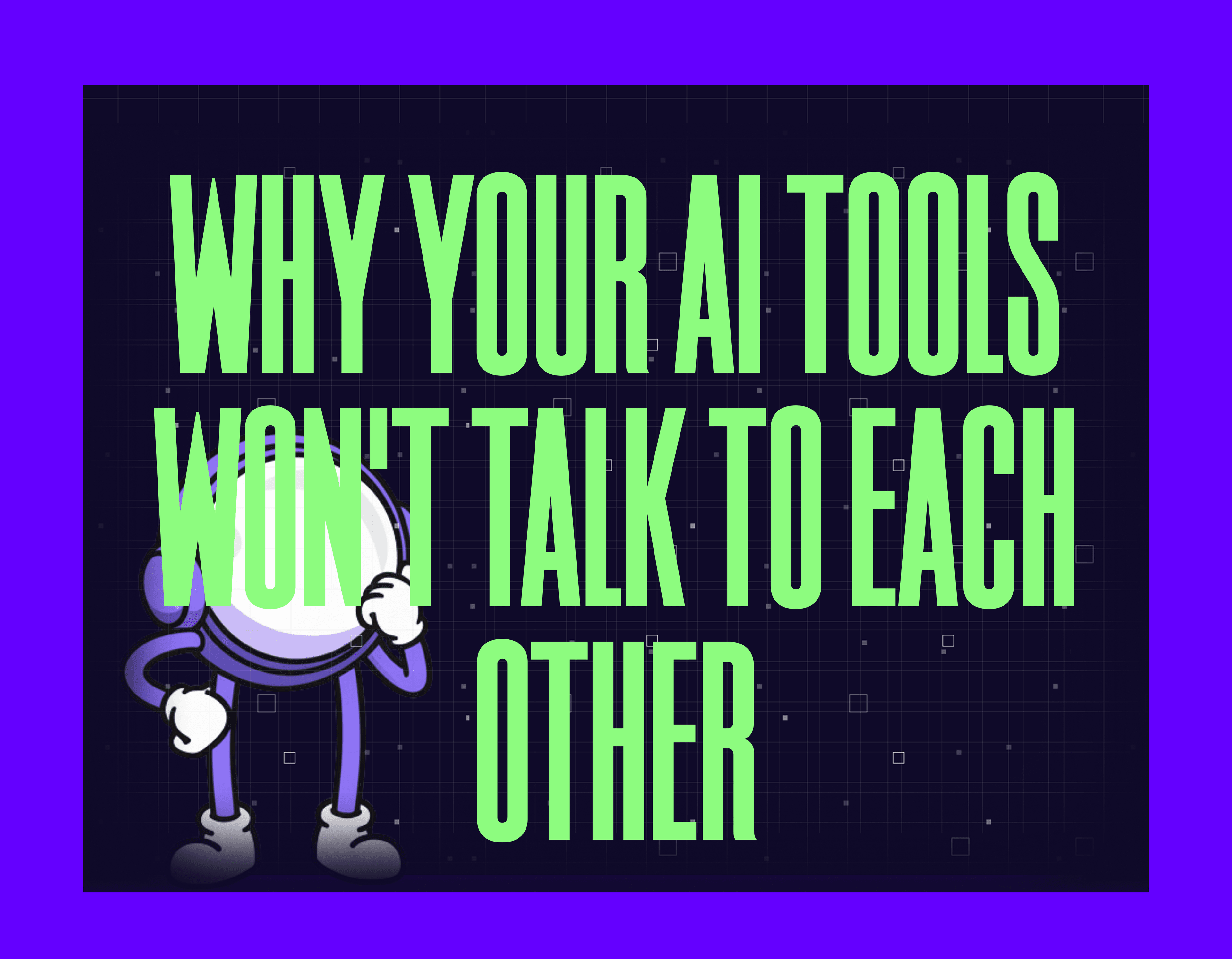 why your ai tools won't talk to each other mygom guide